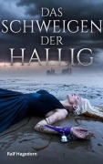 Cover-Bild zum Titel 'Das Schweigen der Hallig' von 'Ralf Hagedorn'