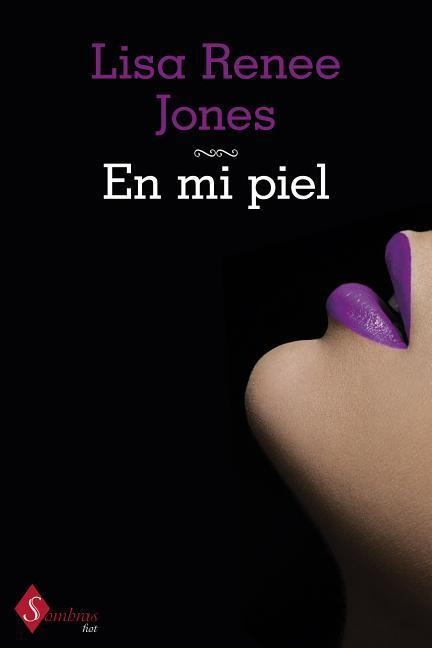En Mi Piel - Lisa Renee Jones