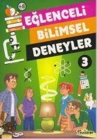 Eglenceli Bilimsel Deneyler 3 - Tomislav Sencanski