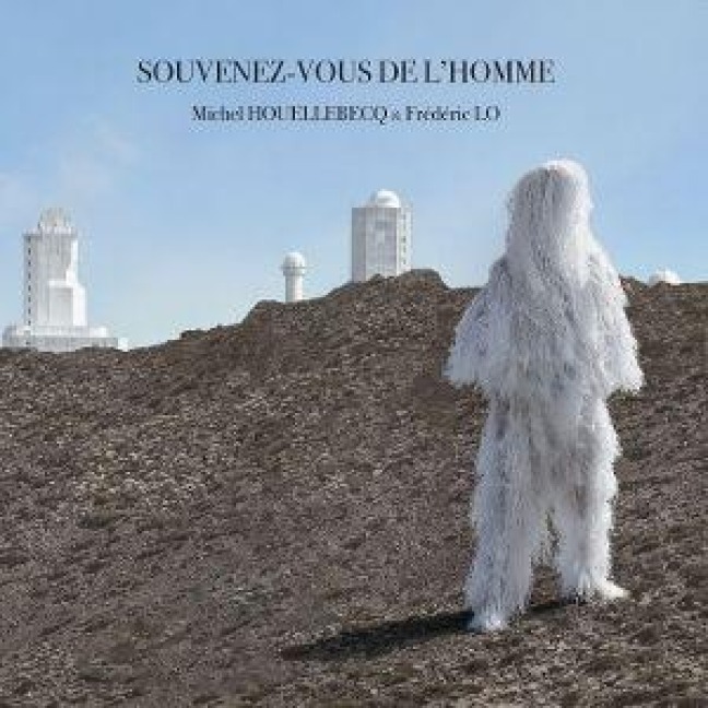 Souvenez-Vous De L'Homme - Michel & Lo Houellebecq