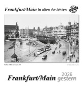 Cover-Bild zum Titel 'Frankfurt am Main gestern 2026' von ''