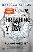 Cover-Bild zum Titel 'Threshing Day - Flammengeküsst' von 'Rebecca Yarros'