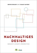 Cover-Bild zum Titel 'Nachhaltiges Design' von 'Bernd Draser, Elmar Sander'