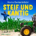 Cover-Bild zum Titel 'Steif und Kantig - Zwei Schwestern ermitteln' von 'Gisela Garnschröder'