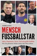 Cover-Bild zum Titel 'Mensch Fußballstar' von 'Andreas Böni'