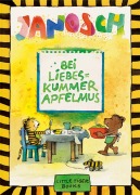 Cover-Bild zum Titel 'Bei Liebeskummer Apfelmus' von 'Janosch'