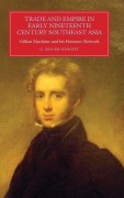 Cover-Bild zum Titel 'Trade and Empire in Early Nineteenth-Century Southeast Asia' von 'G Roger Knight'