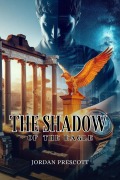Cover-Bild zum Titel 'The Shadow of the Eagle' von 'Jordan Prescott'