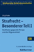 Cover-Bild zum Titel 'Strafrecht - Besonderer Teil I' von 'Jörg Eisele'