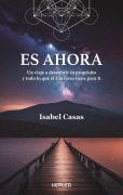 Cover-Bild zum Titel 'Es Ahora' von 'Isabel Casas'