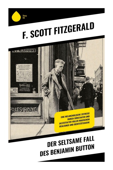 Der seltsame Fall des Benjamin Button - F. Scott Fitzgerald