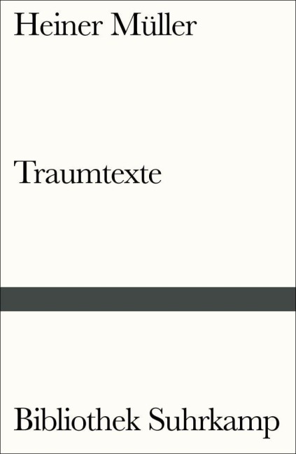 Traumtexte - Heiner Müller