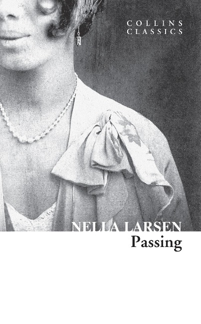 Passing - Nella Larsen