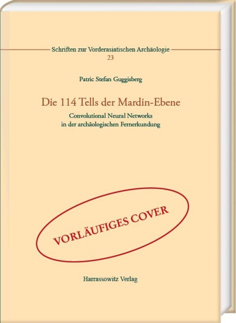 Die 114 Tells der Mardin-Ebene - Patric Stefan Guggisberg
