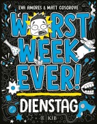 Worst Week Ever - Dienstag - Matt Cosgrove, Eva Amores