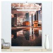 Cover-Bild zum Titel 'Hamburg Spiegelungen 2026 (hochwertiger Premium Wandkalender 2026 DIN A2 hoch), Kunstdruck in Hochglanz' von 'TimosBlickfang TimosBlickfang'