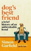 Cover-Bild zum Titel 'Dog's Best Friend' von 'Simon Garfield'