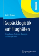 Cover-Bild zum Titel 'Gepäcklogistik auf Flughäfen' von 'André Richter'
