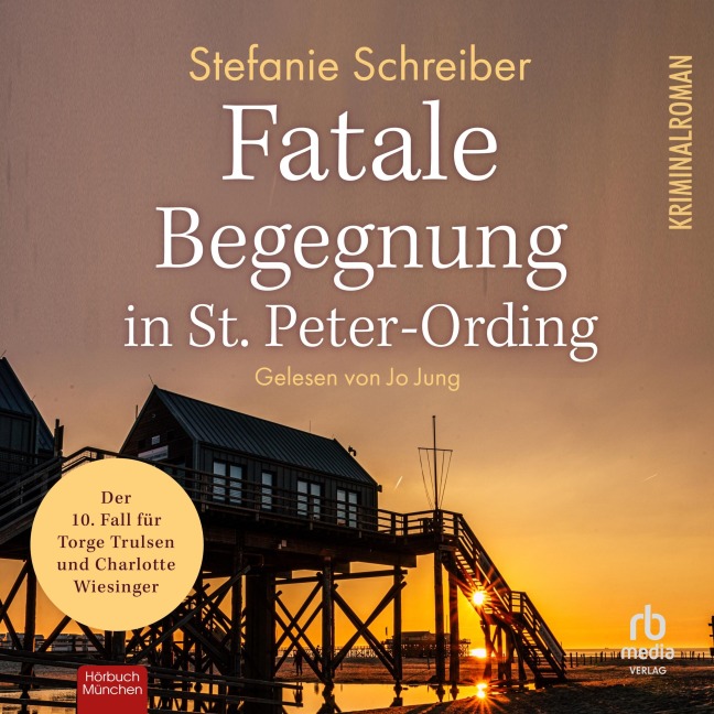 Fatale Begegnung in St. Peter-Ording - Stefanie Schreiber