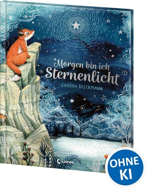 Morgen bin ich Sternenlicht - Sandra Dieckmann