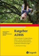 Cover-Bild zum Titel 'Ratgeber ADHS' von 'Manfred Döpfner, Jan Frölich, Tanja Wolff Metternich-Kaizman'