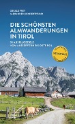 Cover-Bild zum Titel 'Die schönsten Almwanderungen in Tirol' von 'Gerald Frey, Alexander Hundertpfund'