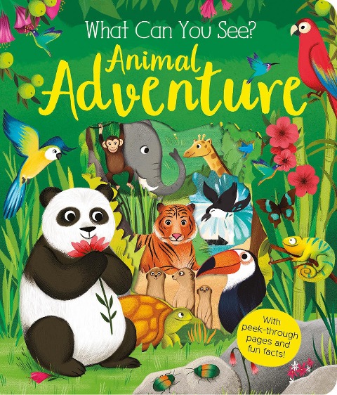 What Can You See? Animal Adventure - Kate Ware