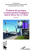 Evolution des pratiques et représentations langagières dans le Maroc du XXIè siècle - Ruiter (de), Tamer, Benitez Fernandez, Miller