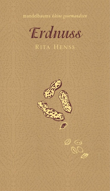 Erdnuss - Rita Henss