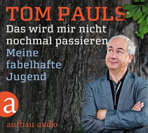 Das wird mir nicht nochmal passieren - Tom Pauls