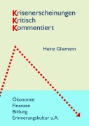 Cover-Bild zum Titel 'Krisenerscheinungen kritisch kommentiert' von 'Heinz Gliemann'