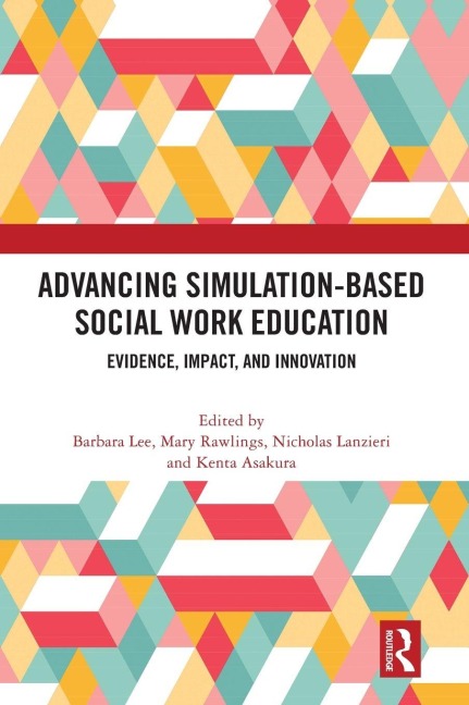 Advancing Simulation-Based Social Work Education - 