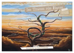 Cover-Bild zum Titel 'Im Traum ein Baum (Tischkalender 2026 DIN A5 quer), CALVENDO Monatskalender' von 'Conny Krakowski'