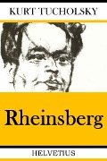 Cover-Bild zum Titel 'Rheinsberg' von 'Kurt Tucholsky'