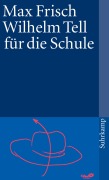 Cover-Bild zum Titel 'Wilhelm Tell für die Schule' von 'Max Frisch'