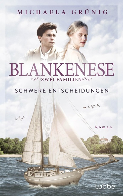 Blankenese - Zwei Familien - Michaela Grünig