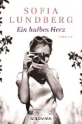 Cover-Bild zum Titel 'Ein halbes Herz' von 'Sofia Lundberg'