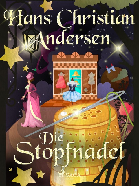 Die Stopfnadel - Hans Christian Andersen