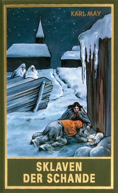 Sklaven der Schande - Karl May