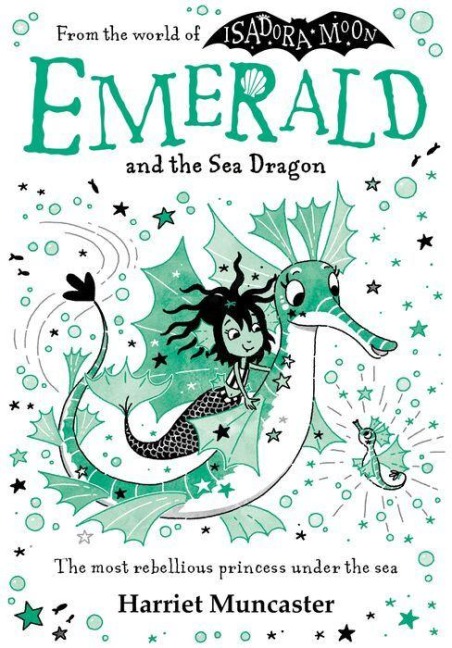 Emerald and the Sea Dragon - Harriet Muncaster