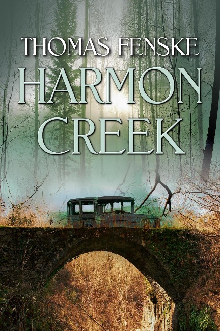 Harmon Creek - Thomas Fenske