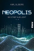 Cover-Bild zum Titel 'Neopolis - Die Stadt aus Licht' von 'Karl Olsberg'