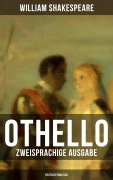 Cover-Bild zum Titel 'OTHELLO (Zweisprachige Ausgabe: Deutsch-Englisch)' von 'William Shakespeare'