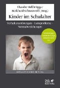 Cover-Bild zum Titel 'Kinder im Schulalter' von 'Theodor Hellbrügge, Burkhard Schneeweiß'