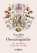 Cover-Bild zum Titel 'Ozeanopädie' von 'Tom Hird'