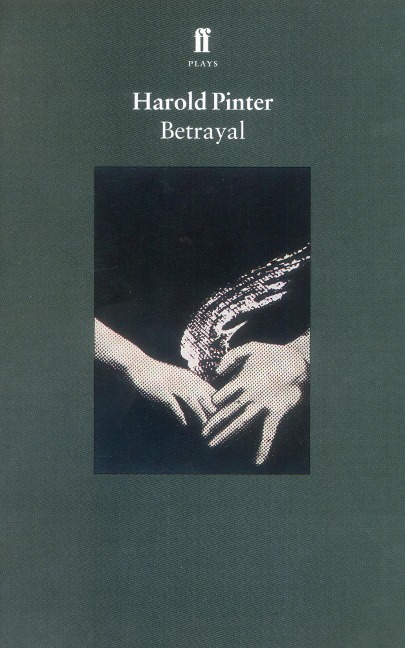 Betrayal - Harold Pinter