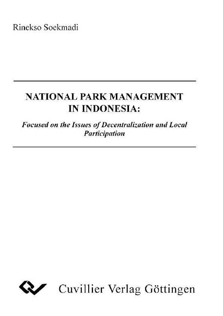 National Park Management in Indonesia: Focused on the Issues of Decentralization and Local Participation - 