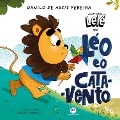 Léo e o cata-vento - Danilo de Assis Pereira