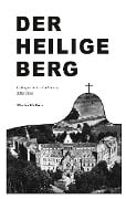 Cover-Bild zum Titel 'Der heilige Berg' von 'Martin Mathias'