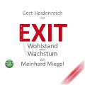 Cover-Bild zum Titel 'Exit - Wohlstand ohne Wachstum' von 'Meinhard Miegel'